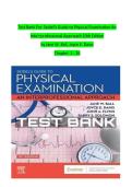 TEST BANK FOR SEIDEL'S GUIDE TO PHYSICAL EXAMINATION&colon; AN INTERPROFESSIONAL APPROACH 10TH EDITION BY JANE W&period; BALL AND JOYCE E&period; DAINS CHAPTERS 1-26