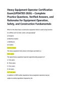 Heavy Equipment Operator Certification &NewLine;Exam&lpar;UPDATED 2026&rpar; &ndash; Complete &NewLine;Practice Questions&comma; Verified Answers&comma; and &NewLine;Rationales for Equipment Operation&comma; &NewLine;Safety&comma; and Construction Fundamentals 