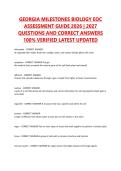 GEORGIA MILESTONES BIOLOGY EOC &NewLine;ASSESSMENT GUIDE 2026 &vert; 2027 &NewLine;QUESTIONS AND CORRECT ANSWERS &NewLine;100&percnt; VERIFIED LATEST UPDATED