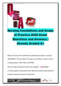Nursing Foundations & Scope of Practice Exam Questions and Answers &lpar;200&plus; Questions&rpar; &vert; Nursing Process&comma; QSEN&comma; NCLEX&comma; ANA Standards & Nurse Practice Act &vert; Nursing Fundamentals