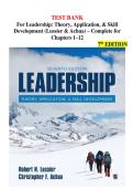 TEST BANK  &NewLine;For Leadership&colon; Theory&comma; Application&comma; & Skill &NewLine;Development &lpar;Lussier & Achua&rpar; &ndash; Complete for &NewLine;Chapters 1&ndash;12 &NewLine;7th EDITION