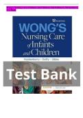 Wong's Nursing Care of Infants and Children 12th Edition by Hockenberry &NewLine;Test Bank 