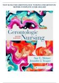 Test Bank for Gerontologic Nursing&comma; 6th Edition by Meiner &ndash; Complete Guide