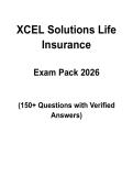 XCEL Solutions Life Insurance Final Exam Practice Test &vert; 100&plus; Questions with Verified Answers &vert; 2026