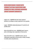 ECON 2020 EXAM 1 EXAM WITH &NewLine;CORRECT ACTUAL QUESTIONS AND &NewLine;CORRECTLY WELL DEFINED ANSWERS &NewLine;LATEST ALREADY GRADED A&plus; 