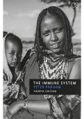 test bank of THE IMMUNE SYSTEM&comma; FOURTH EDITION covering all chapters newest solution