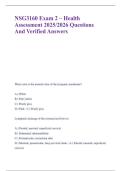 NSG3160 Exam 2 &ndash; Health Assessment 2025&sol;2026 Questions And Verified Answers &NewLine;&NewLine;