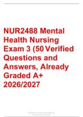 NUR2488 Mental Health Nursing Exam 3 &lpar;50 Verified Questions and Answers&comma; Already Graded A&plus; 2026&sol;2027