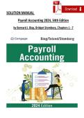 SOLUTION MANUAL  &NewLine;Payroll Accounting 2024&comma; 34th Edition &NewLine;by Bernard J&period; Bieg&comma; Bridget Stomberg&comma; Chapters 1 - 7 &NewLine;