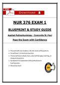 NUR 376 EXAM 1 &NewLine;BLUEPRINT & STUDY GUIDE &NewLine;Applied Pathophysiology - Concordia St&period; Paul &NewLine; &NewLine;Pass the Exam with Confidence