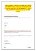 NUR 242 EXAM 1 &vert; MEDICAL SURGICAL NURSING CONCEPTS GALEN COLLEGE OF NURSING &vert; 170 HIGH YIELD QUESTIONS WITH 100&percnt; ACCURATE SOLUTIONS AND RATIONALES &vert; A&plus; GRADE &lpar;NEW&excl;&excl;&excl;&rpar;