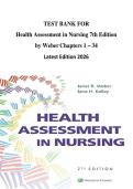 TEST BANK FOR&NewLine;Health Assessment in Nursing 7th Edition&NewLine;by Weber Chapters 1 &ndash; 34&NewLine;Latest Edition 2026&NewLine;