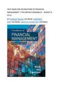 Test bank for Foundations of Financial Management 17th edition Paperback &ndash; August 8&comma; 2018&NewLine;by Stanley Block &lpar;Author&rpar;&comma; Geoffrey Hirt &lpar;Author&rpar;&comma; Bartley Danielsen &lpar;Author&rpar; all pages fully covered with test questions and answers guide A&plus;