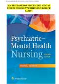 2026 TEST BANK FOR PSYCHIATRIC MENTAL HEALTH NURSING 7&NewLine;TH  EDITION BY VIDEBECK LATEST