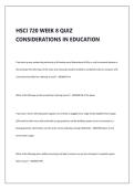 HSCI 720 WEEK 8 QUIZ CONSIDERATIONS IN EDUCATION
