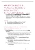 SAMENVATTING GASTCOLLEGE 3 &vert; Inleiding tot de justiti&euml;le organisatie &vert; Criminologie - UGent &vert; JAAR 1 - SEM 2