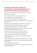 Dysphagia Strategies&comma; Motor Learning&comma; and&NewLine;Neuroplasticity in Swallowing Rehabilitation Exam&NewLine;questions 2026 Update with complete solutions&period;&NewLine;What are the two main approaches to dysphagia compensatory strategies&quest;&NewLine;Direct and Indirect approaches&period;&NewLine;What is 