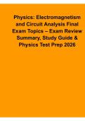 Physics Electromagnetism and Circuit Analysis Final Exam Topics Exam Review Summary Study Guide 2025&sol; 2026 Updated with Solution