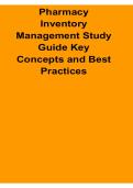 Pharmacy Inventory Management Study Guide Key Concepts Best Practices Pharmacy Operations Exam Prep 2025&sol; 2026 Updated with Solution