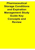 Pharmaceutical Storage Conditions and Expiration Management Study Guide Key Concepts Review Drug Stability Shelf Life Exam Prep 2025&sol; 2026 Updated with Solution