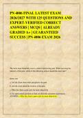PN 4006 FINAL LATEST EXAM &NewLine;2026&sol;2027 WITH 125 QUESTIONS AND &NewLine;EXPERT-VERIFIED CORRECT &NewLine;ANSWERS &vert; MCQS &vert; ALREADY &NewLine;GRADED A&plus; &vert; GUARANTEED &NewLine;SUCCESS &vert; PN 4006 EXAM 2026