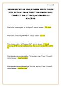 SARAH MICHELLE LIVE REVIEW STUDY GUIDE &NewLine;2025 ACTUAL EXAM QUESTIONS WITH 100&percnt; &NewLine;CORRECT SOLUTIONS &vert; GUARANTEED &NewLine;SUCCESS&period;