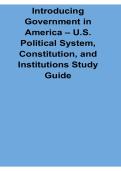 Introducing Government in America U&period;S&period; Political System Constitution and Institutions Study Guide 2025&sol; 2026 Updated with Solution