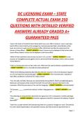 DC LICENSING EXAM &ndash; STATE &NewLine;COMPLETE ACTUAL EXAM 250 &NewLine;QUESTIONS WITH DETAILED VERIFIED &NewLine;ANSWERS ALREADY GRADED A&plus; &NewLine;GUARANTEED PASS 
