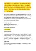 MEDSURG-HESI EXAM QUESTIONS AND ANSWERS NEWEST DOWNLOADED 2025&sol;2026 A COMPLETE SOLUTION ALL ANSWERS 100&percnt; CORRECT VERIFIED A COMPLETE SOLUTION BEST GRADED TO SCORE A&plus; FOR SUCCESS