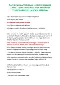 NACE 1 PN-RN ACTUAL EXAM 110 QUESTIONS AND &NewLine;CORRECT DETAILED ANSWERS WITH RATIONALES &NewLine;&lpar;VERIFIED ANSWERS&rpar; &vert;ALREADY GRADED A&plus; 