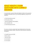 ADULT HEALTH 1 EXAM QUESTIONS WITH CORRECT ANSWERS 