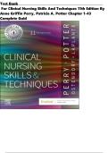 TEST BANK FOR CLINICAL NURSING SKILLS AND TECHNIQUES 11TH EDITION BY ANNE GRIFFIN PERRY&comma; PATRICIA A&period; POTTER CHAPTER 1-43 COMPLETE GUIDE