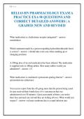 RELIAS RN PHARMACOLOGY EXAM A&NewLine;PRACTICE EXA 50 QUESTIONS AND&NewLine;CORRECT DETAILED ANSWERS &vert; A&NewLine;GRADED &vert;NEW AND REVISED&NewLine;