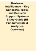 Business Intelligence Key Concepts Tools and Decision Support Systems Study Guide BI Lecture Summary and Exam Preparation Material 2025&sol; 2026 Comprehensive Review Practice Questions Exam Review Test Bank with Solution