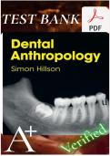 Full Test Bank for Dental Anthropology 2nd Edition by Simon Hillson &vert; Complete Chapters 1&ndash;11 Coverage &vert; Verified Questions & Answers with Detailed Rationales &vert; Updated 2026&sol;2027 &vert; Dental Anthropology & Odontometrics