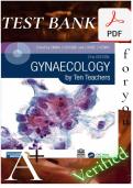 Full Test Bank for Gynaecology by Ten Teachers 21st Edition Edited by Emma J&period; Crosbie & Louise C&period; Kenny &vert; Updated 2026&sol;2027 &vert; Complete Chapters 1&ndash;17 Coverage &vert; Verified Questions&comma; Answers & Detailed Rationales