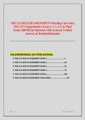 NSG 121 HEALTH ASSESSMENT &lpar;Herzing University&rpar; NSG 121 Comprehensive Exam 1&comma; 2&comma; 3&comma; 4&comma; 5&comma; & Final Exam &vert; 600 MCQs Questions with Accurate Verified Answers & Detailed Rationales
