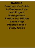 NASCLA Contractor Guide to Business Law and Project Management Florida 1st Edition Exam Prep Study Guide Key Concepts and Review Lecture Summary and Exam Preparation Material 2025&sol; 2026 Comprehensive Review Practice Questions Exam Review Test Bank with So