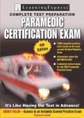 Paramedic Certification Exam Prep Guide &lpar;4th Edition&rpar; &ndash; 4 Full NREMT Practice Tests&comma; DOT&sol;NHTSA NSC Review & Practical Exam Lesson