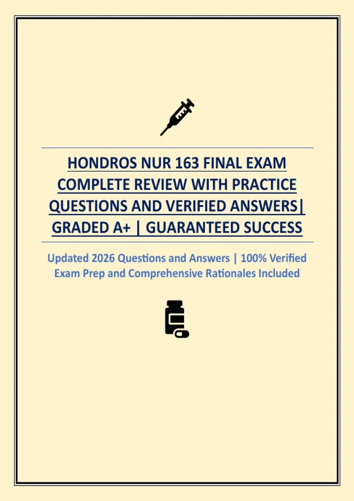 HONDROS NUR 163 FINAL EXAM QUESTIONS AND ANSWERS | CONCEPTS OF ...