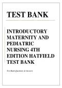 Test Bank For Introductory Maternity and Pediatric Nursing 4th Edition by Nancy T&period; Hatfield&comma; Cynthia Kincheloe