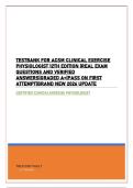 TESTBANK FOR ACSM CLINICAL EXERCISE PHYSIOLOGIST 12TH EDITION &vert;REAL EXAM QUESTIONS AND VERIFIED ANSWERS&vert;GRADED A&plus;&vert;PASS ON FIRST ATTEMPT&vert;BRAND NEW 2026 UPDATE