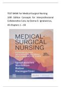 Medical-Surgical Nursing&colon; Concepts for Interprofessional Collaborative Care&comma; 10th Edition Test Bank Chapters 1&ndash;69 Complete Questions and Answers