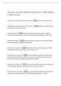 ULO case rec Exam Questions & Answers &ndash; 2026 Update&NewLine;&vert; 100&percnt; Correct&NewLine;Indication for side and level of intervention -Diagnosis and affected side&NewLine;Justification for side and level or intervention -Needed to address patients&NewLine;chief orthotic and patients go