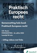 Samenvatting Praktisch Europees recht 5e editie 2025 &sol; I&period;M&period; Huzen &sol; 9789001197094 &sol; &NewLine;&NewLine; 