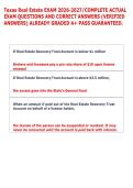 Texas Real Estate EXAM 2026-2027&sol;COMPLETE ACTUAL &NewLine;EXAM QUESTIONS AND CORRECT ANSWERS &lpar;VERIFIED &NewLine;ANSWERS&rpar; ALREADY GRADED A&plus; PASS GUARANTEED&period;