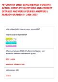 PSYCHIATRY SHELF EXAM NEWEST VERSION&excl;&excl; &NewLine;ACTUAL COMPLETE QUESTIONS AND CORRECT &NewLine;DETAILED ANSWERS &lpar;VERIFIED ANSWERS &rpar; &NewLine;ALREADY GRADED A&plus; 2026-2027  