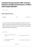 Combined Process Purposes CSEP v4&period;0 Exam &vert;&NewLine;Questions with 100&percnt; Correct Answers &vert; Verified &vert;&NewLine;Latest Update 2026&sol;2027