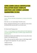CUPID ADMIN CAR400 CERTIFICATION&NewLine;EVALUATION EXAMS COMPLETE&NewLine;QUESTIONS AND CORRECT ANSWERS&NewLine;GUARANTEED TO PASS&NewLine;