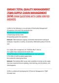 GMS401 TOTAL QUALITY MANAGEMENT &lpar;TQM&rpar; SUPPLY CHAIN MANAGEMENT &lpar;SCM&rpar; EXAM QUESTIONS WITH 100&percnt; VERIFIED ANSWERS